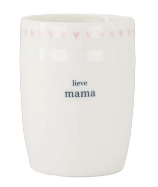 Zusss beker ''Lieve mama''