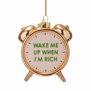 Vondels kersthanger wekker goud "wake me up when I'm rich" - afbeelding 1